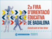 Badalona acollirà la 2a edició de la Fira d’Orientació Educativa a la plaça del President Tarradellas
