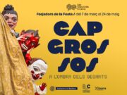 La jornada ‘El somni d’un capgròs, 25 anys després’ posarà fi a les activitats de l’exposició sobre capgrossos