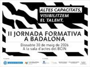 La II Jornada d’Altes Capacitats de Badalona destaca la importància de la inclusió i el desenvolupament del talent
