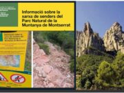 Les administracions reforcen la seguretat amb el tancament d’un sender a Montserrat